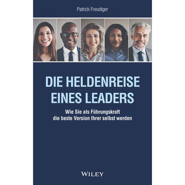 Thumbnail - Die Heldenreise einer Führungskraft, Fachbücher von Patrick Freudiger