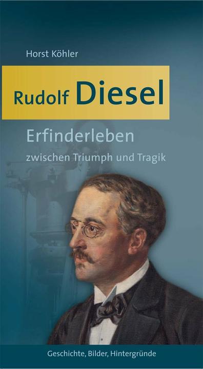 Produktbild Rudolf Diesel (Deutsch, Horst Köhler, 2022)