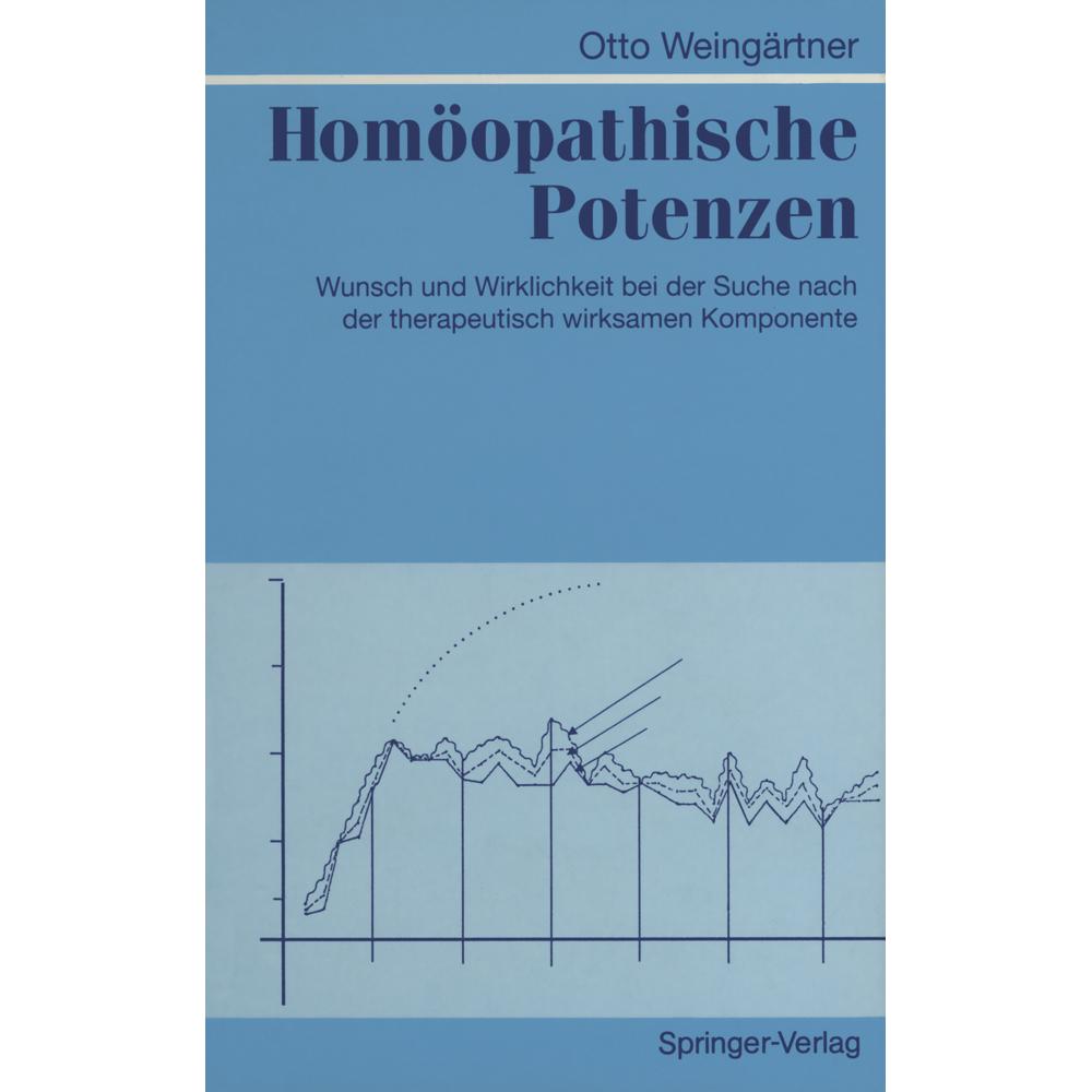 Homöopathische Potenzen, Fachbücher von Otto Weingärtner