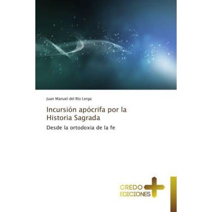 Incursión apócrifa por la Historia Sagrada, Sachbücher