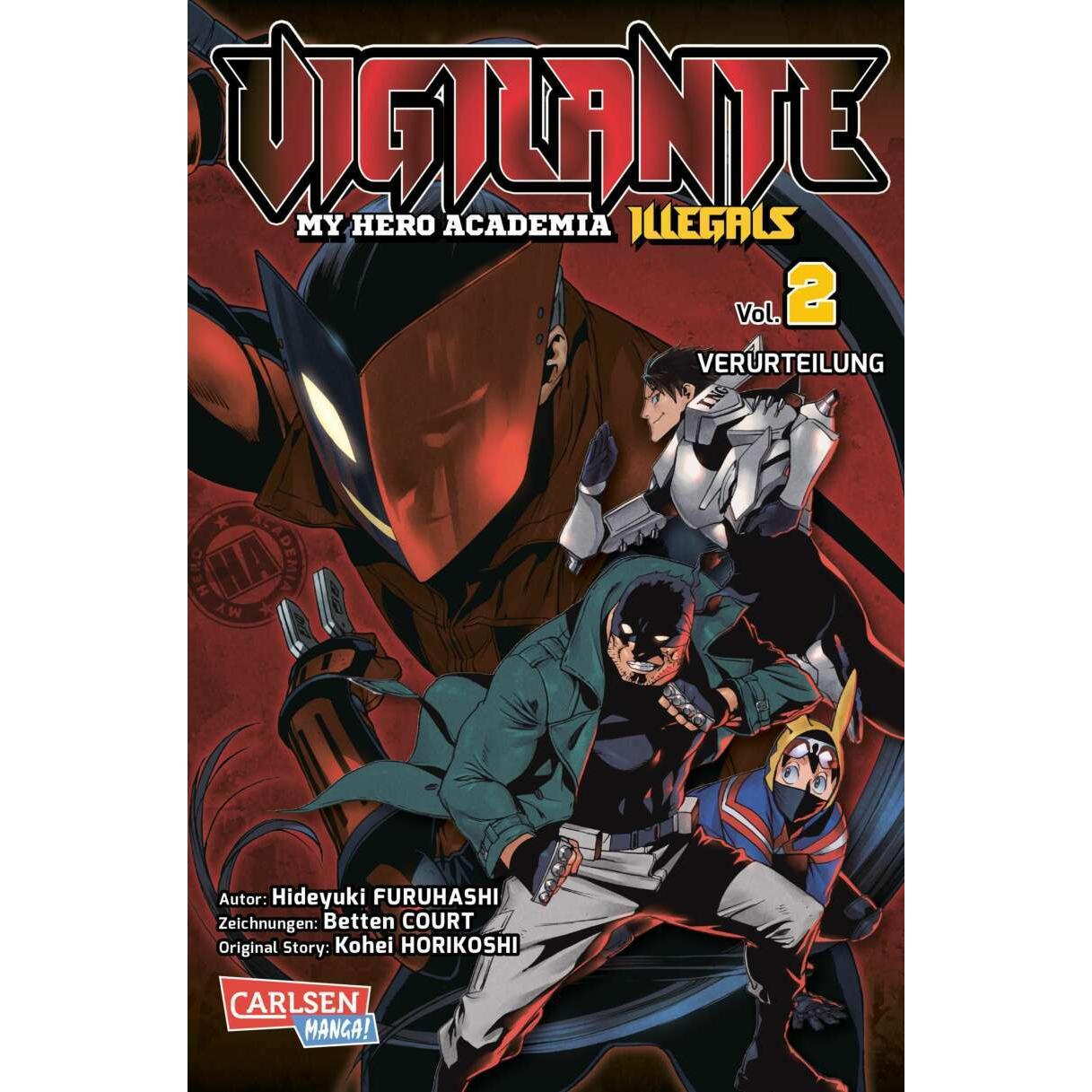 Vigilante - My Hero Academia Illegals 2, Belletristik von Kohei Horikoshi