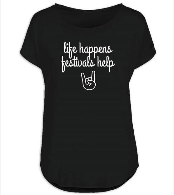 Produktbild Gaming-Sprüche Life Happens, Festivals Help (L)