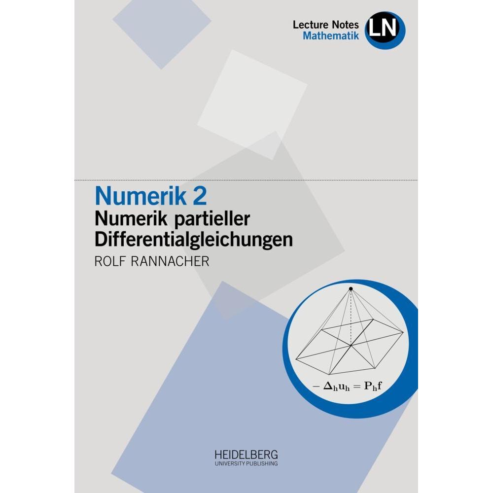 Numerik 2, Fachbücher von Rolf Rannacher