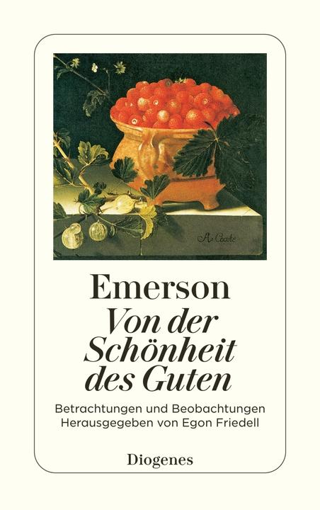Produktbild Von der Schönheit des Guten (Deutsch, Ralph Waldo Emerson, 2000)