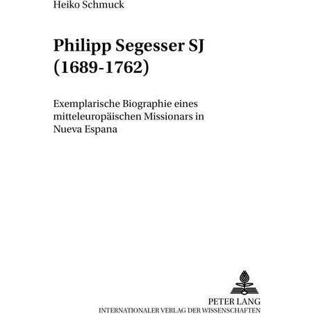 Philipp Segesser SJ (1689-1762), Fachbücher von Heiko Schmuck