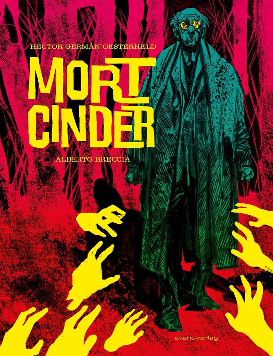 Produktbild Mort Cinder (Deutsch, Alberto Breccia, Héctor G. Oesterheld, Myriam Alfano, 2023)