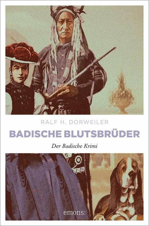 Produktbild Badische Blutsbrüder (Deutsch, Ralf H. Dorweiler, 2010)