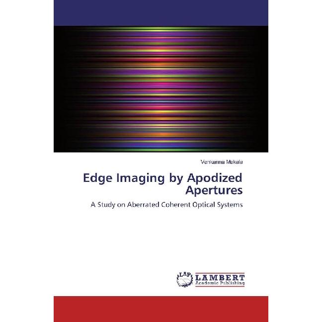Edge Imaging by Apodized Apertures, Fachbücher von Venkanna Mekala