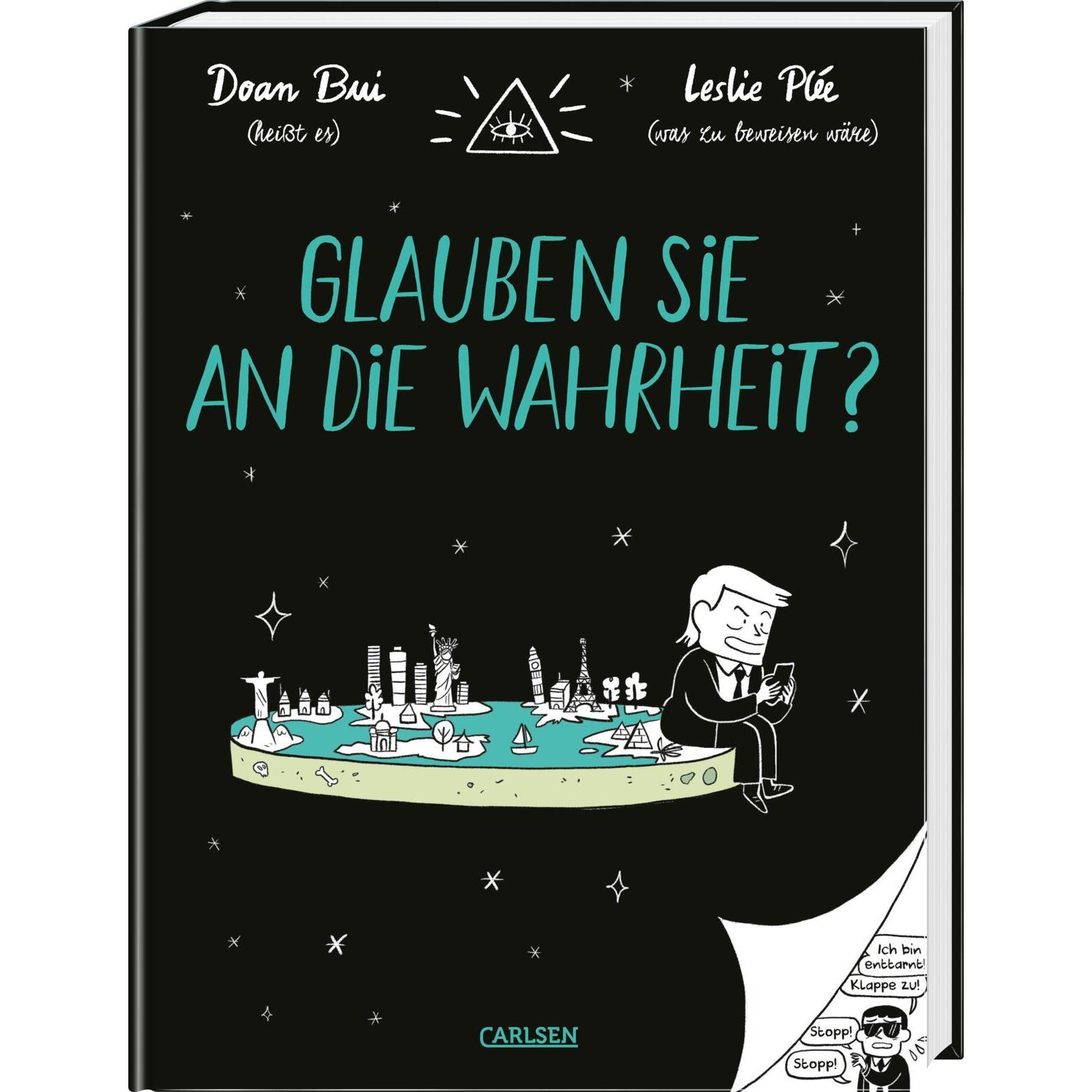 Glauben Sie an die Wahrheit?, Belletristik von Doan Bui, Leslie Plée
