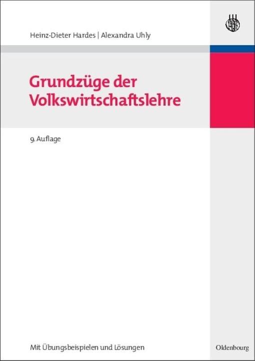 Produktbild Grundzüge der Volkswirtschaftslehre (Deutsch, Alexandra Uhly, Heinz-Dieter Hardes, 2007)