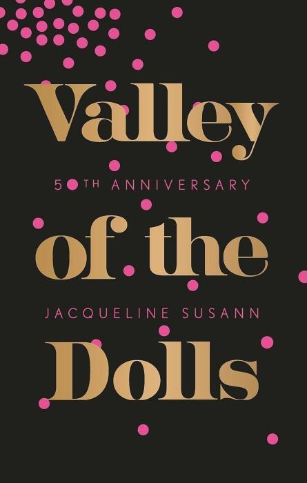 Produktbild Valley Of The Dolls (Englisch, Jacqueline Susann, 2016)