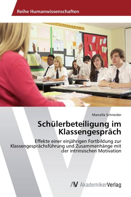 Produktbild Schülerbeteiligung im Klassengespräch (Deutsch, Marcella Schneider, 2014)