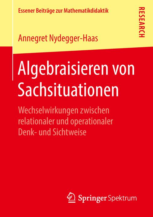 Produktbild Algebraisieren von Sachsituationen (Deutsch, Annegret Nydegger-Haas, 2018)