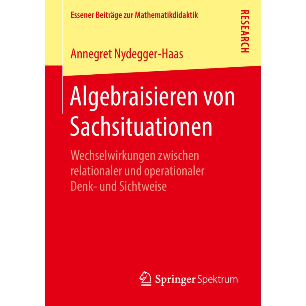 Algebraisieren von Sachsituationen, Fachbücher von Annegret Nydegger-Haas