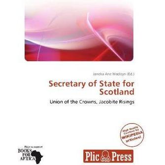 Secretary of State for Scotland, Fachbücher von Janeka Ane Madisyn
