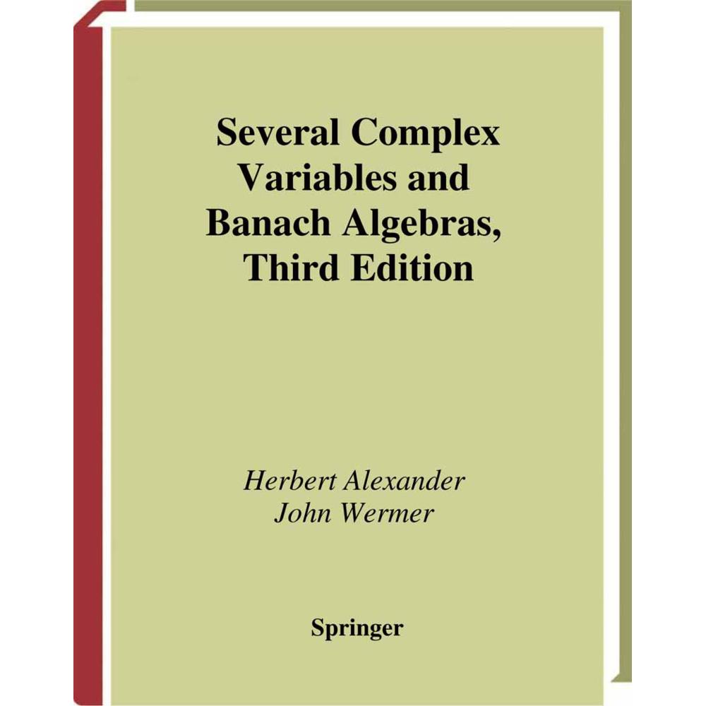 Several Complex Variables and Banach Algebras, Fachbücher
