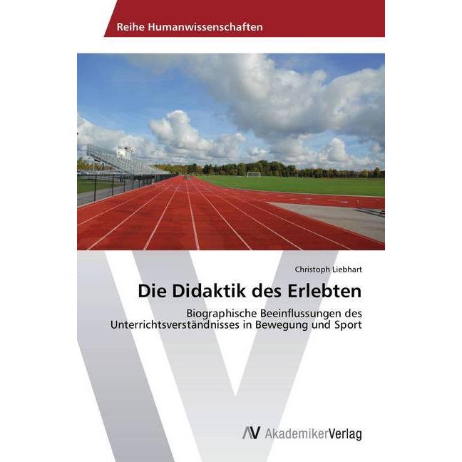 Die Didaktik des Erlebten, Fachbücher