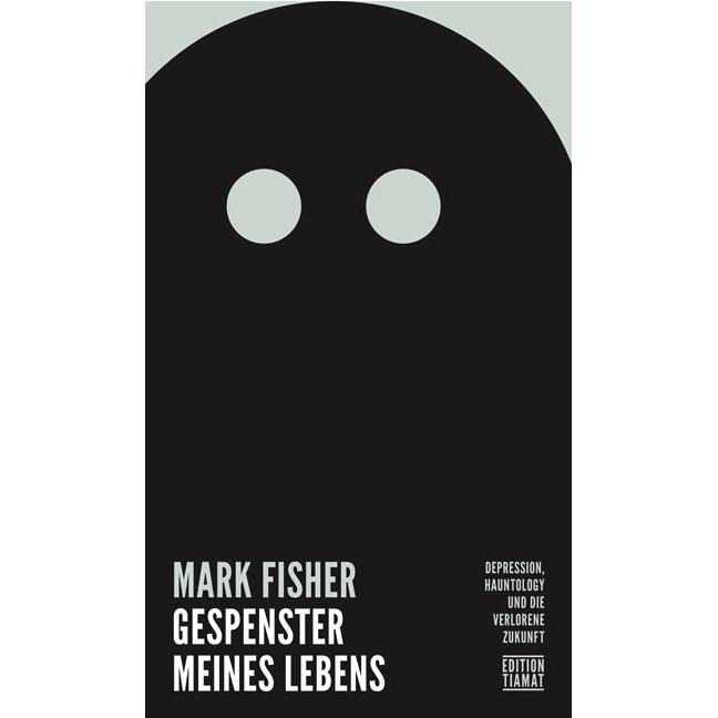 Gespenster meines Lebens, Sachbücher von Thomas Atzert, Mark Fisher
