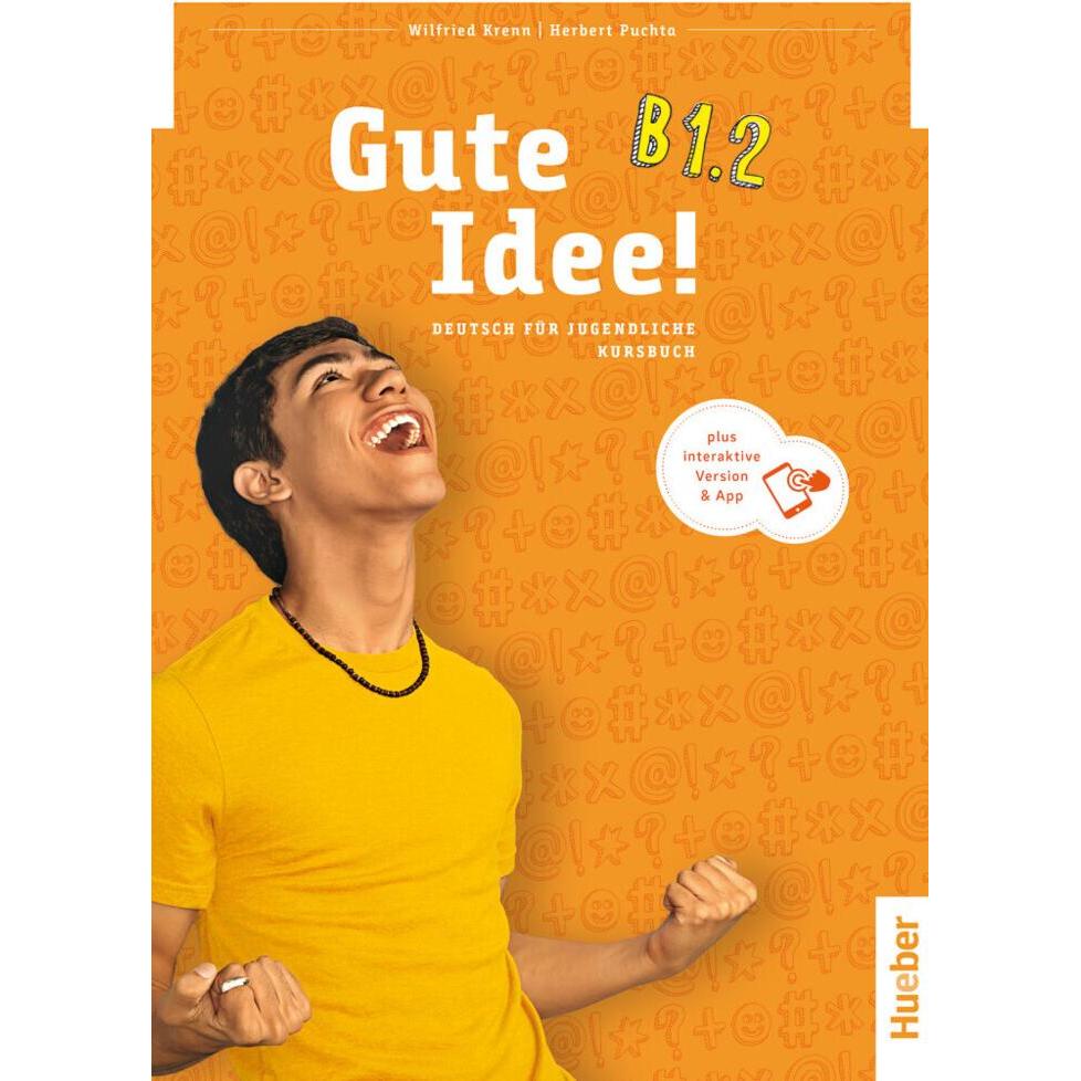 Gute Idee! B1.2, Schulbücher von Herbert Puchta, Wilfried Krenn