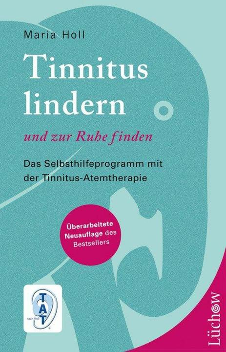 Produktbild Tinnitus lindern - und zur Ruhe finden (Deutsch, Maria Holl, 2015)
