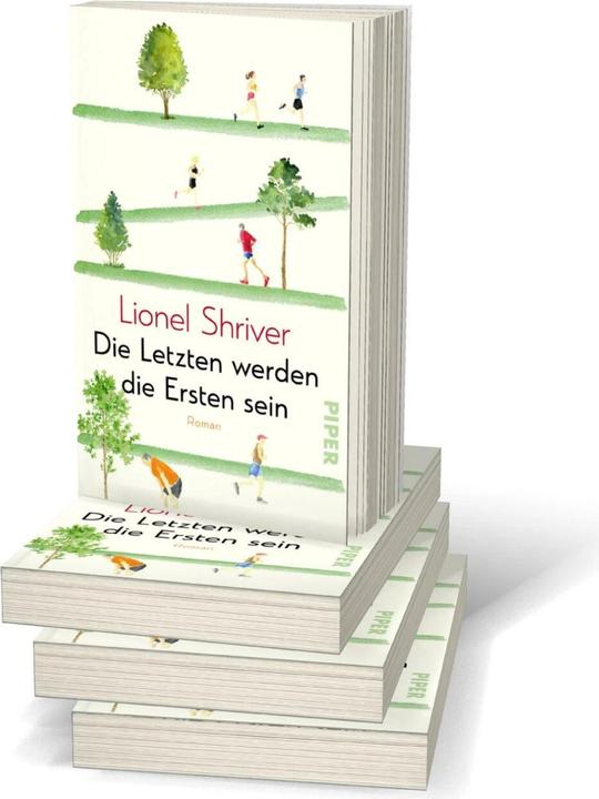 Produktbild Die Letzten werden die Ersten sein (Deutsch, Lionel Shriver, Bettina Abarbanell, Nikolaus Hansen, 2023)