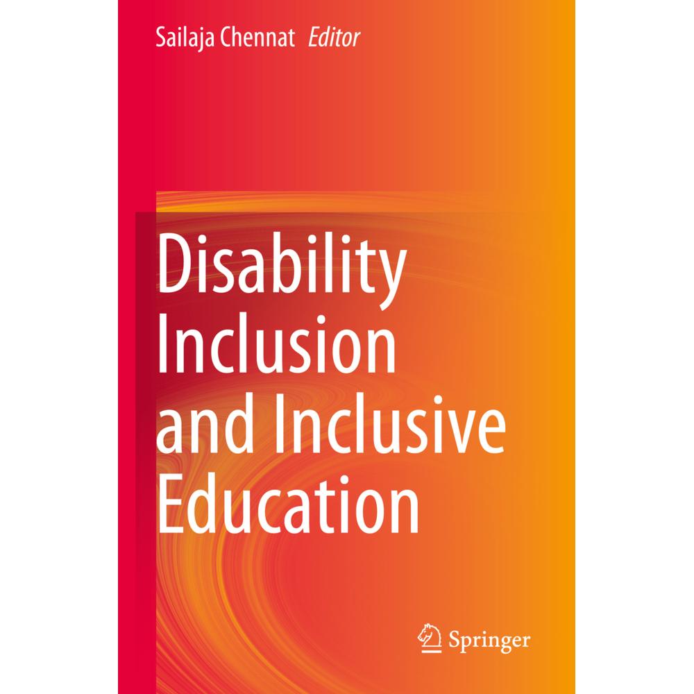 Disability Inclusion and Inclusive Education, Fachbücher von Sailaja Chennat