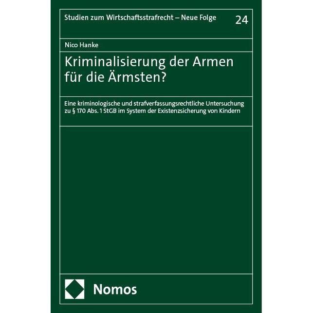 Thumbnail - Kriminalisierung der Armen für die Ärmsten?, Fachbücher von Nico Hanke