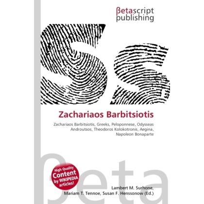 Zachariaos Barbitsiotis, Fachbücher von Lambert M. Surhone, Susan F. Marseken, Miriam T. Timpledon