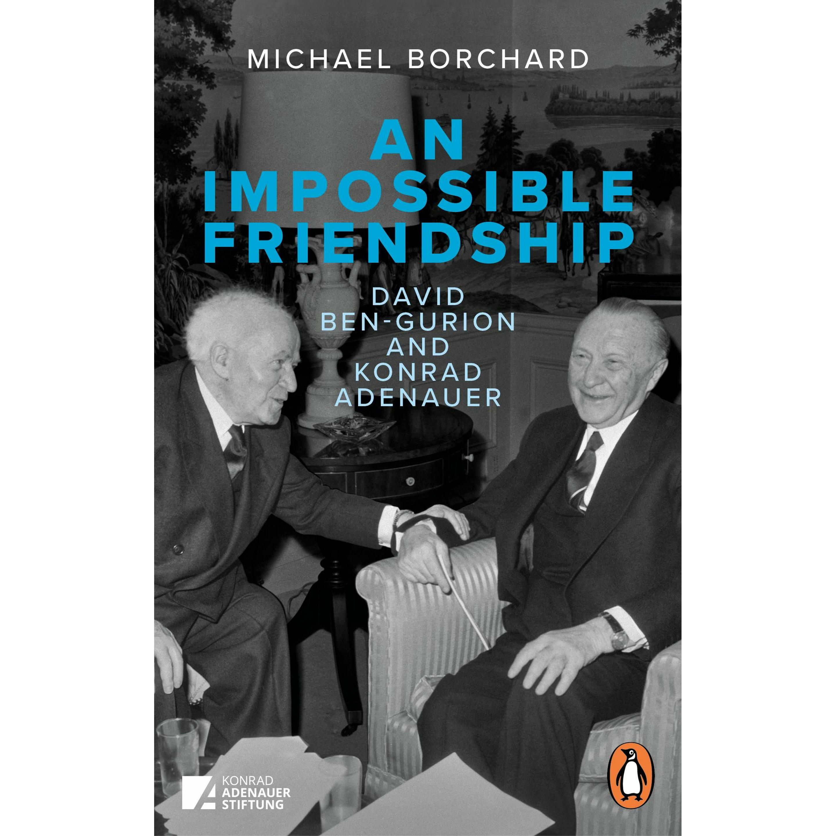 An Impossible Friendship, Sachbücher von Michael Borchard
