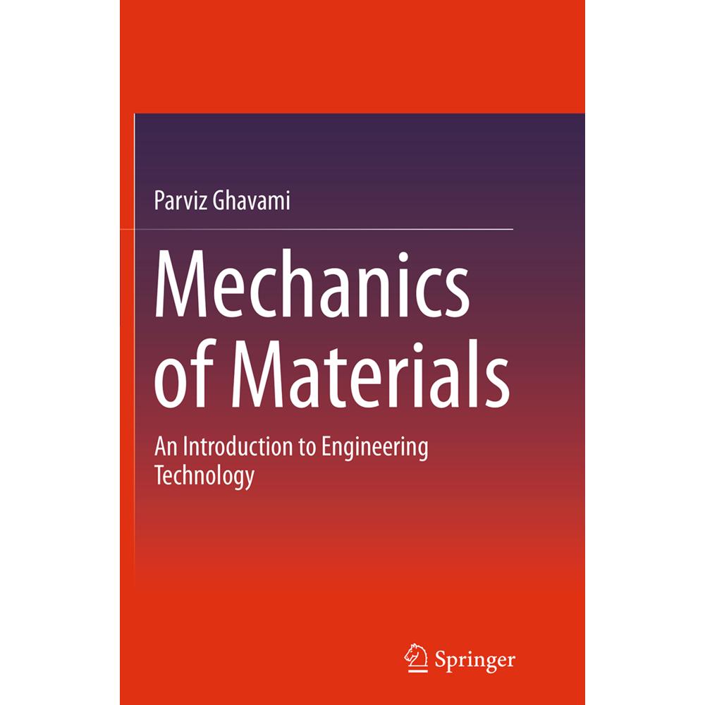 Mechanics of Materials, Fachbücher von Parviz Ghavami