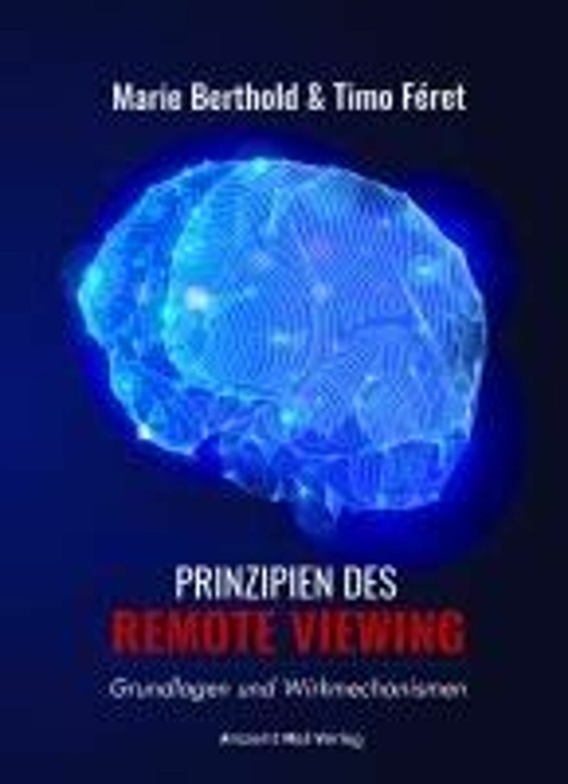 Produktbild Prinzipien des Remote Viewing (Deutsch, Marie Berthold, Timo Féret, 2024)