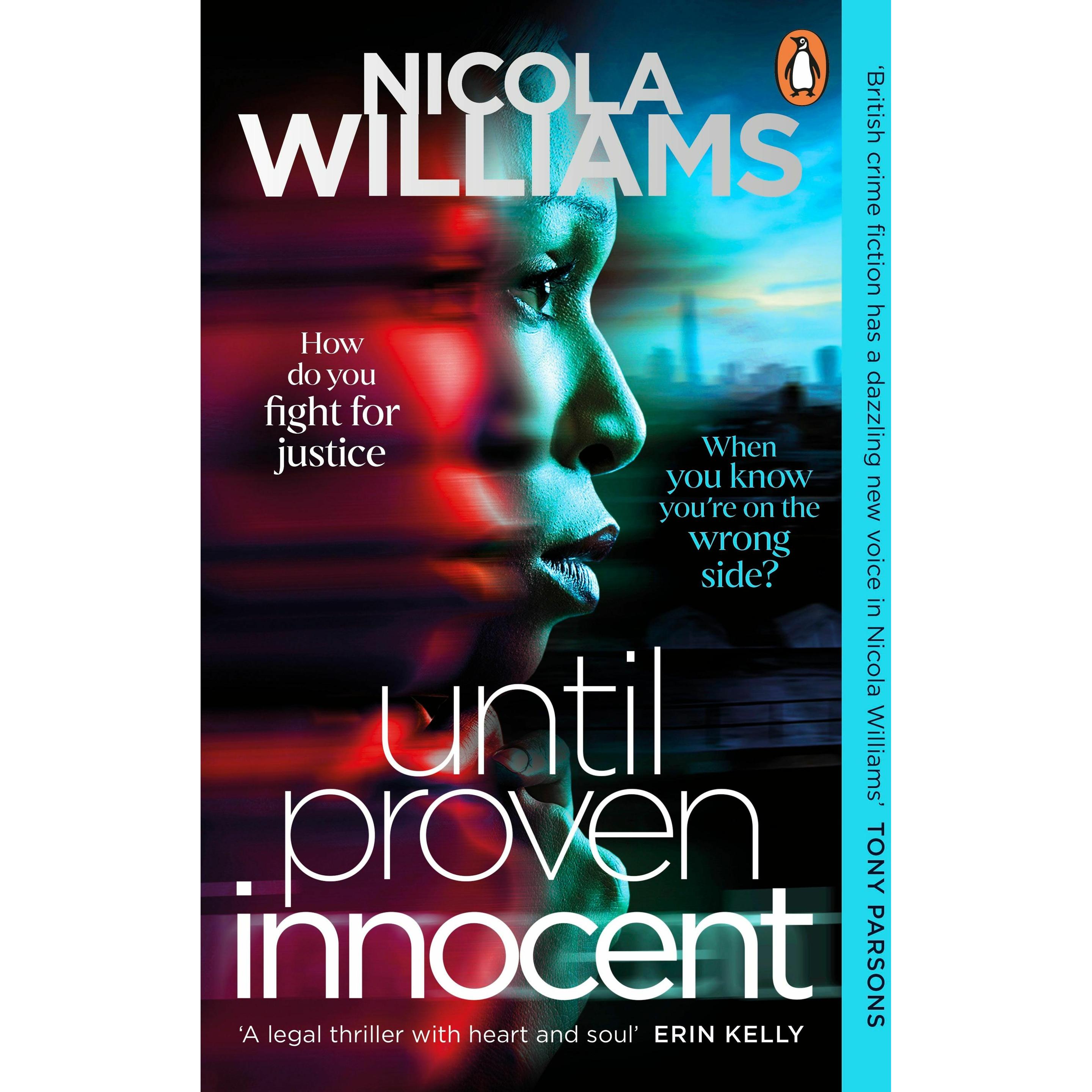 Until Proven Innocent, Belletristik von Nicola Williams