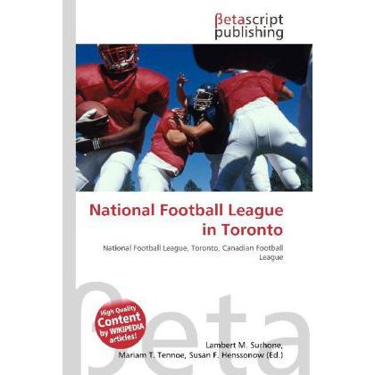 National Football League in Toronto, Ratgeber