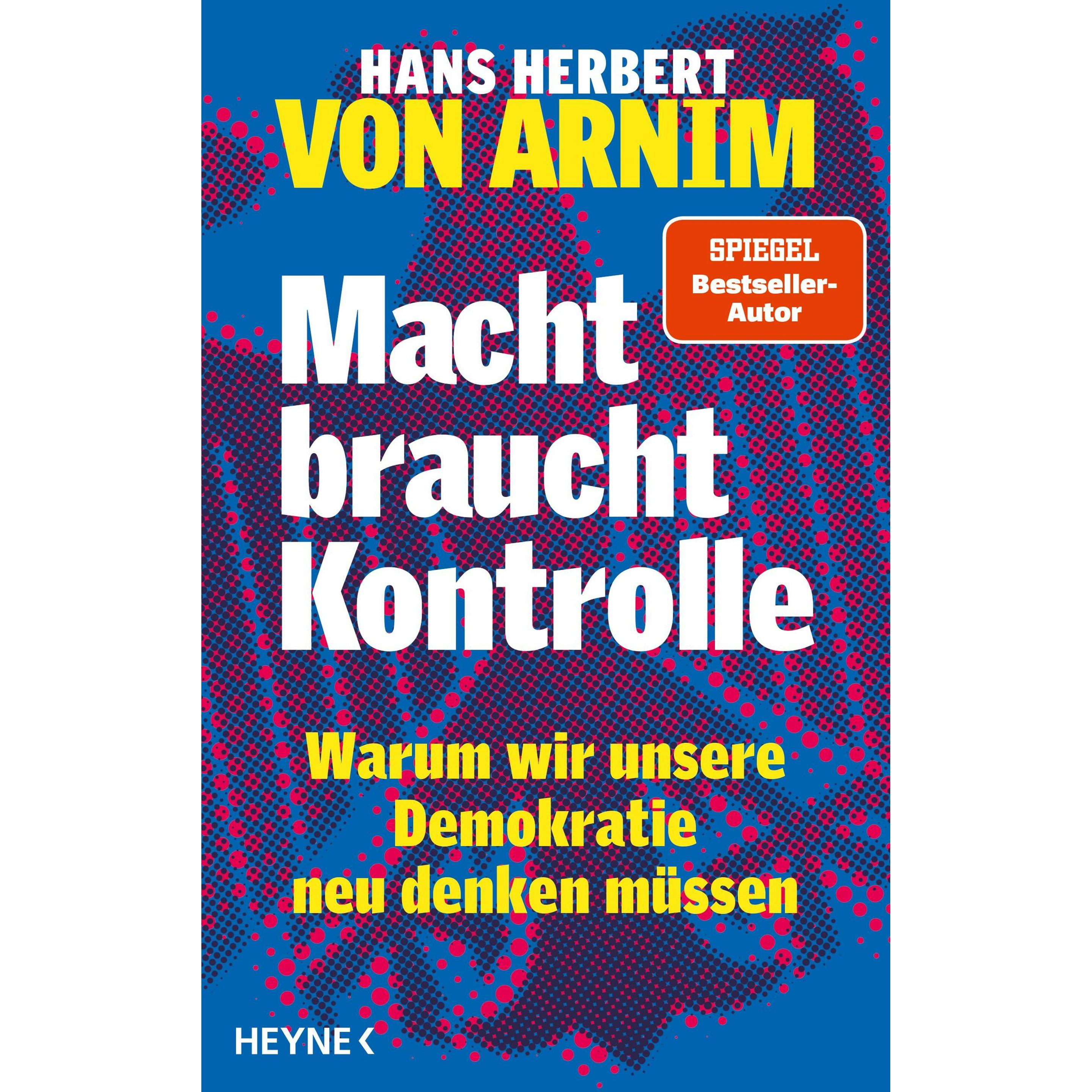 Macht braucht Kontrolle, Fachbücher von Hans Herbert von Arnim