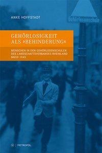 Produktbild Gehörlosigkeit als "Behinderung (Deutsch, Anke Hoffstadt, 2018)