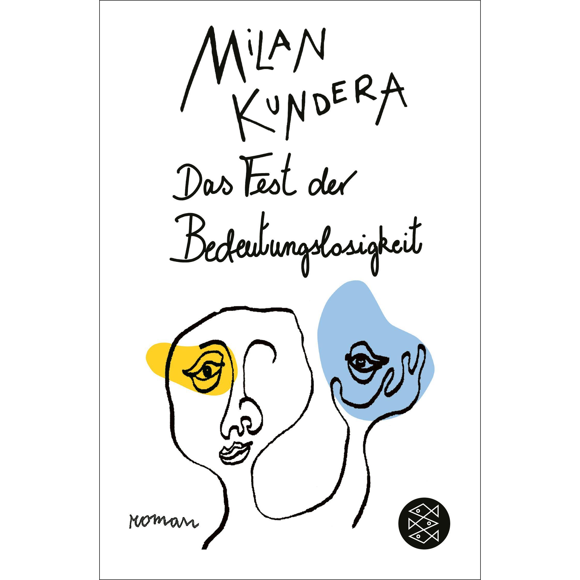 Thumbnail - Das Fest der Bedeutungslosigkeit, Belletristik von Milan Kundera