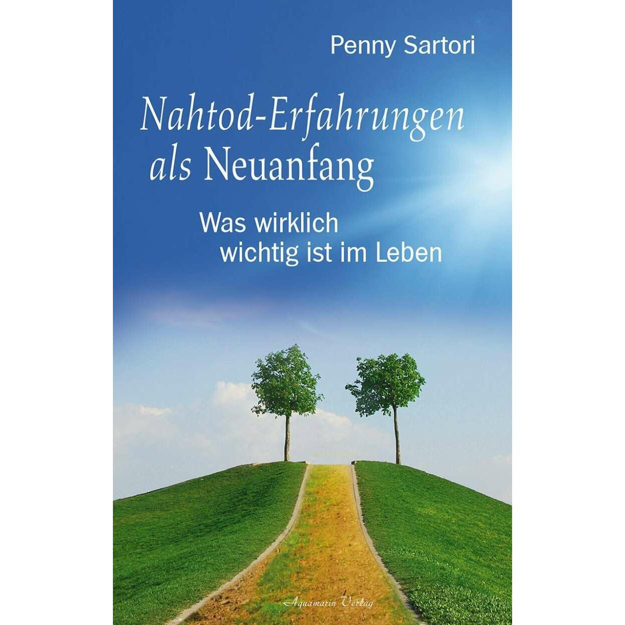 Nahtod-Erfahrungen als Neuanfang, Sachbücher von Penny Sartori