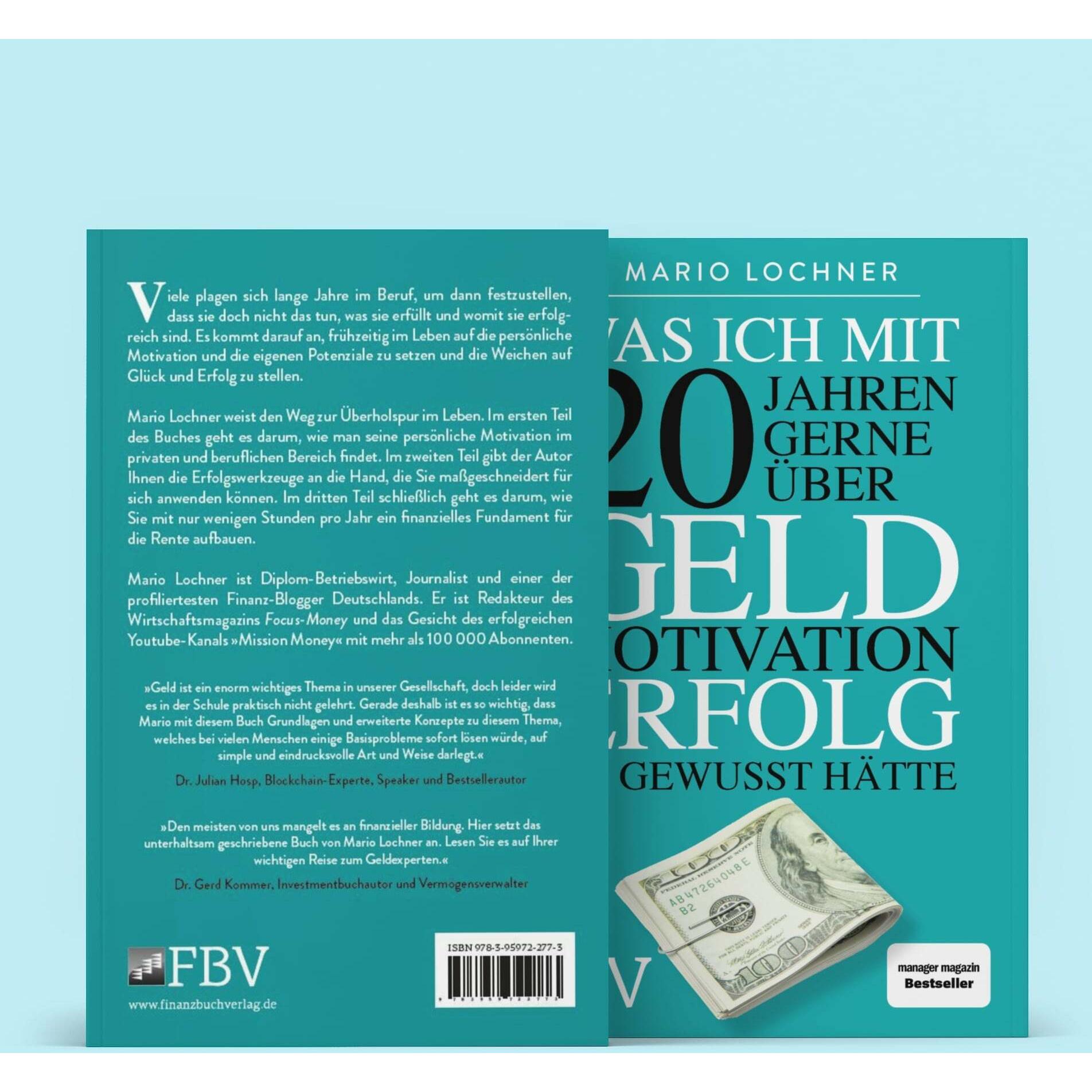 Thumbnail - Was ich mit 20 Jahren gerne über Geld, Motivation, Erfolg gewusst hätte, Fachbücher von Mario Lochner