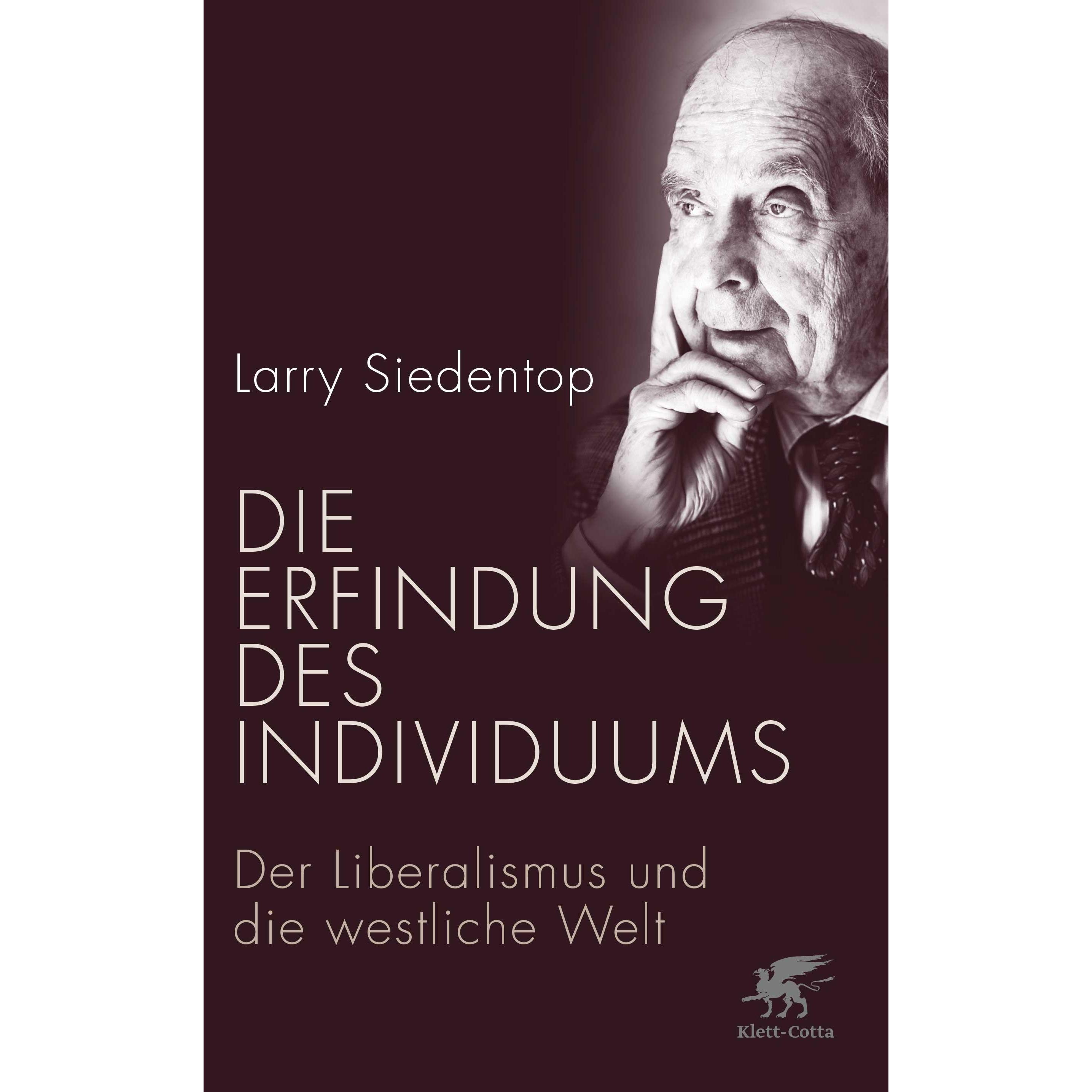 Die Erfindung des Individuums, Fachbücher von Larry Siedentop