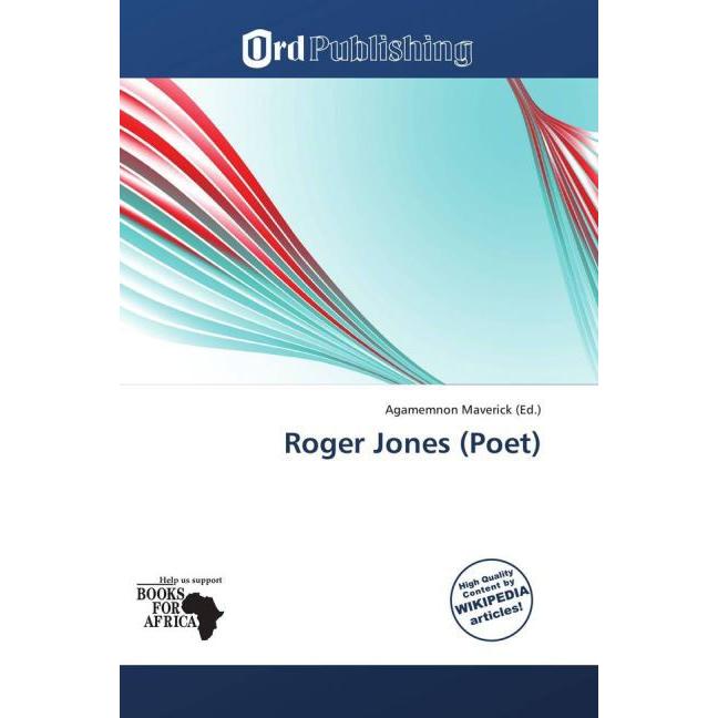 Roger Jones (Poet), Ratgeber von Agamemnon Maverick