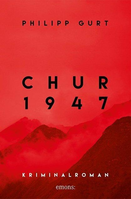 Produktbild Chur 1947 (rot) (Deutsch, Philipp Gurt, 2019)