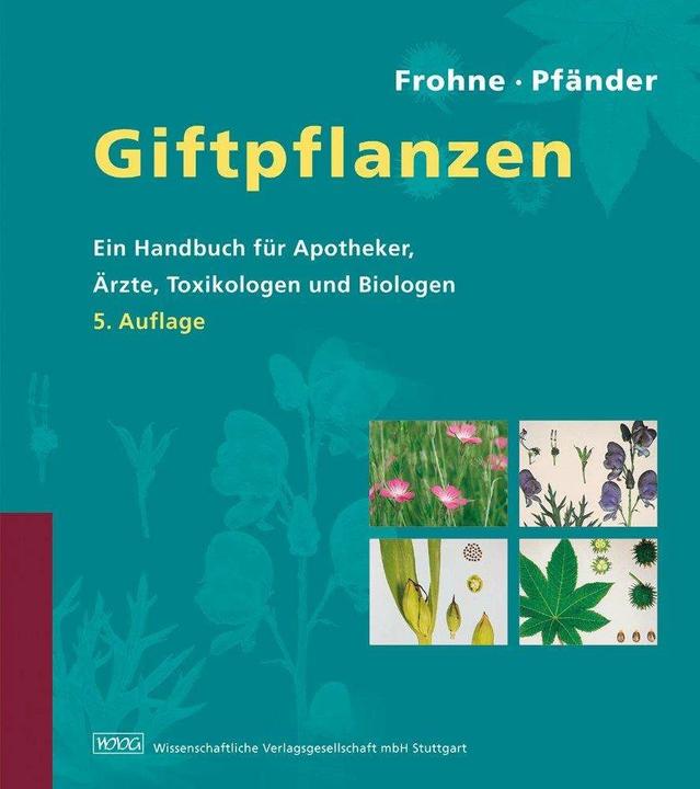 Produktbild Giftpflanzen (Deutsch, Dietrich Frohne, Hans Jürgen Pfänder, 2004)