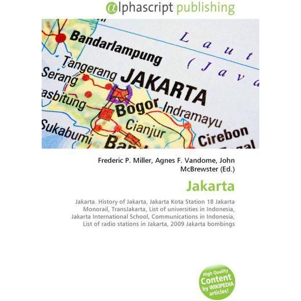 Thumbnail - Jakarta, Fachbücher von Agnes F. Vandome, Frederic P. Miller, John McBrewster