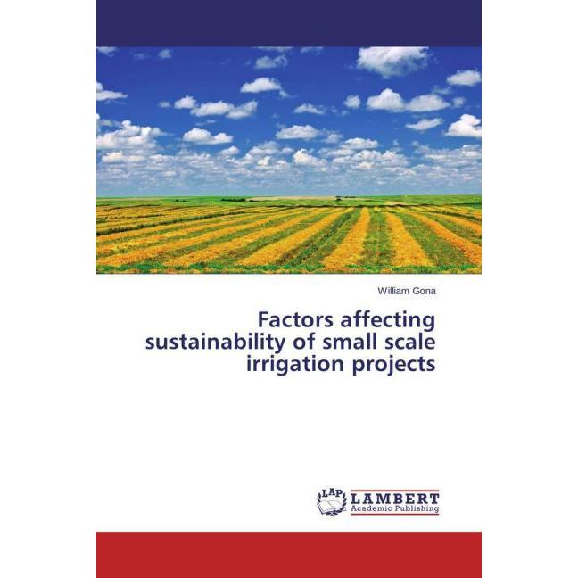 Factors affecting sustainability of small scale irrigation projects, Fachbücher
