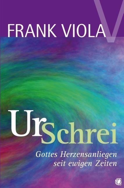 Produktbild Ur-Schrei (Deutsch, Frank Viola, 2010)