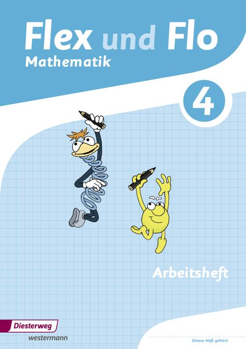 Produktbild Flex und Flo 4. Arbeitsheft. Für die Version zur Ausleihe (Deutsch, Anja/Versin, Beerbaum, Judith/Göttlicher, Sarahua, 2015)