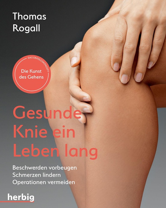Produktbild Gesunde Knie ein Leben lang (Deutsch, Thomas Rogall, 2020)