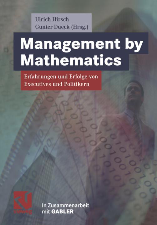 Produktbild Management by Mathematics (Deutsch, Gunter Dueck, Ulrich Hirsch, 2012)