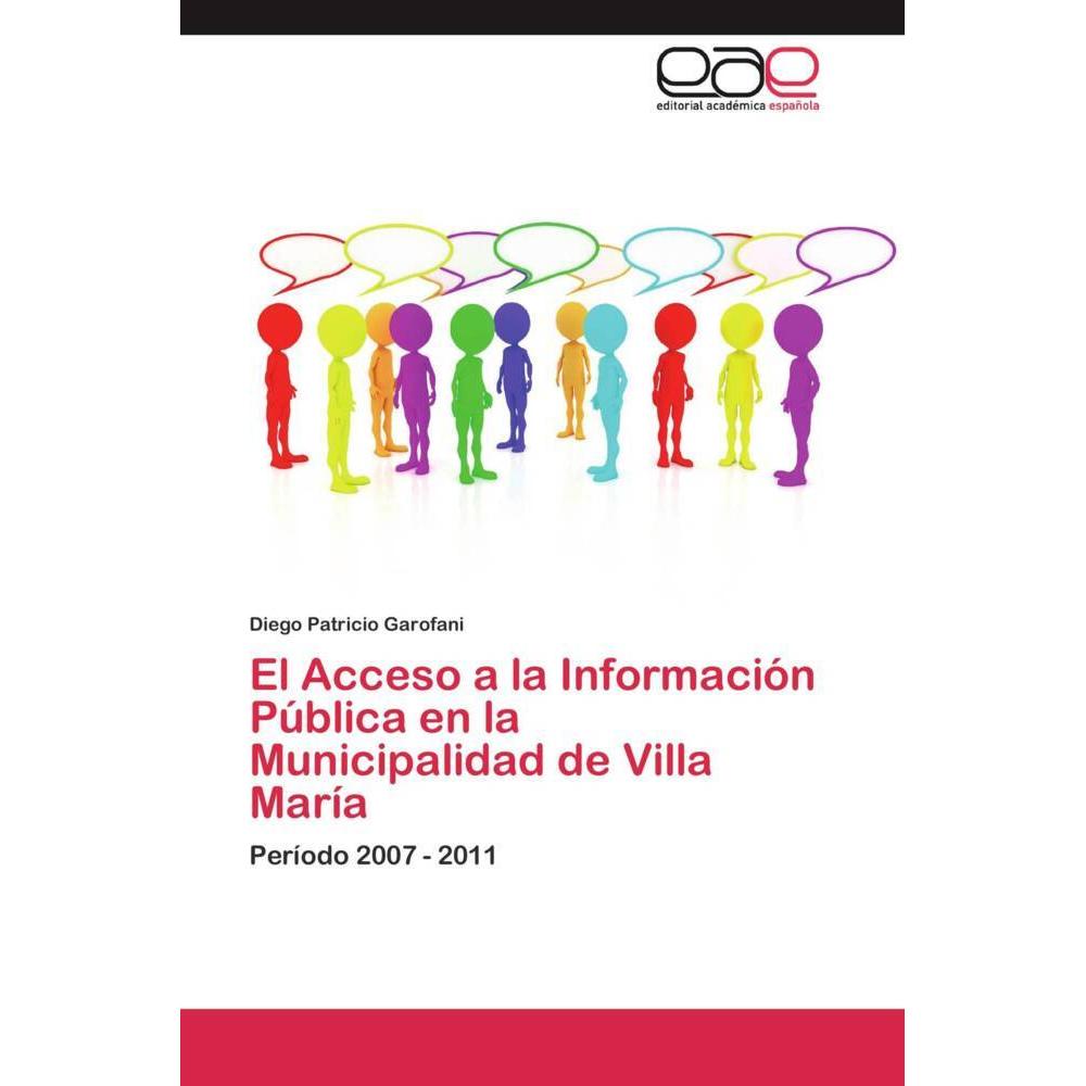 El Acceso a la Información Pública en la Municipalidad de Villa María, Fachbücher