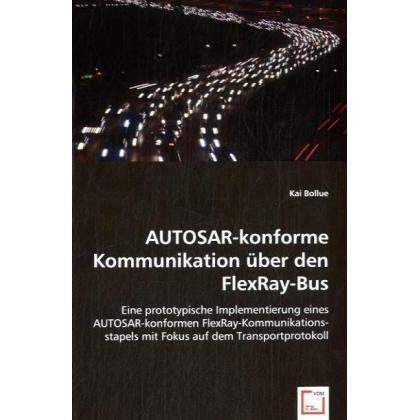 AUTOSAR-konforme Kommunikation über den FlexRay-Bus, Fachbücher